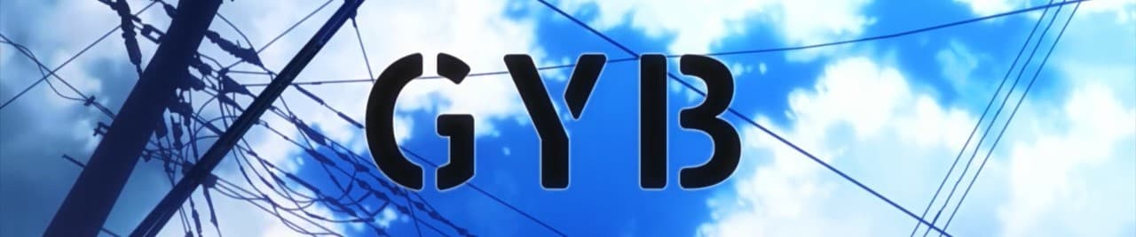 GYB!!