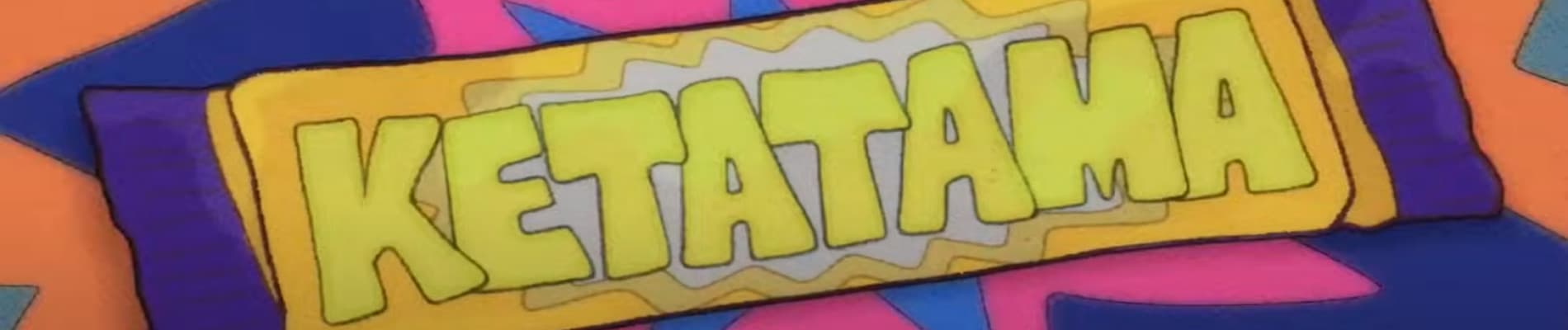 KETATAMA
