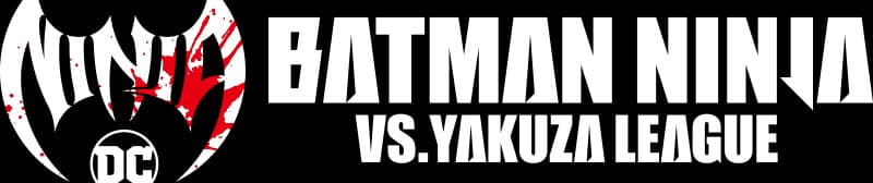 Ninja Batman vs. Yakuza League