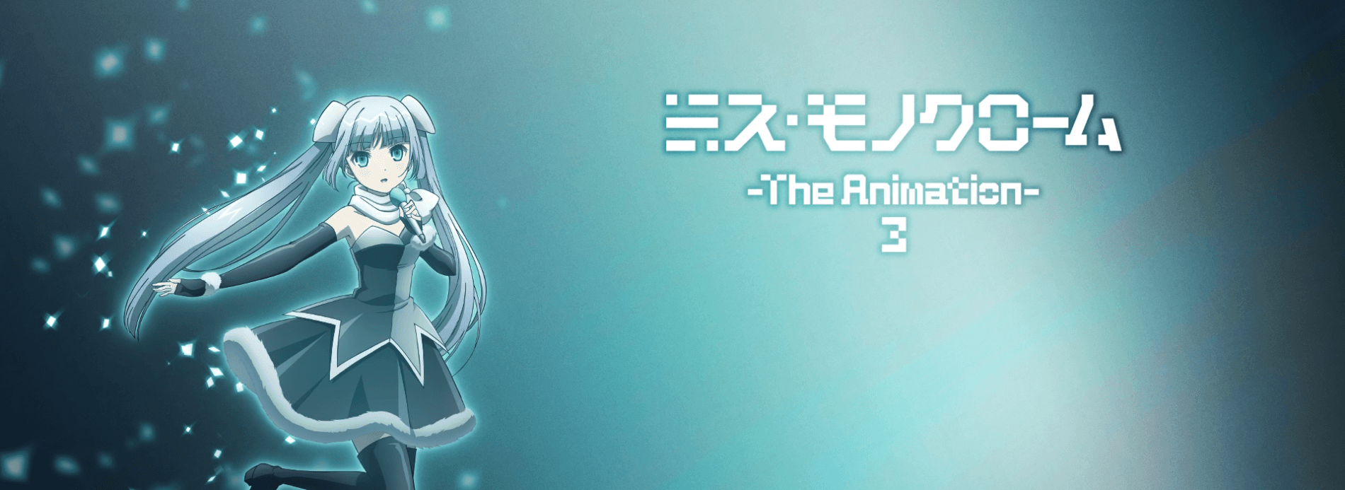 Miss Monochrome - The Animation 3