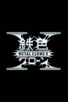 Metal Clone X